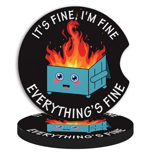 2 Pack Car Coasters for Drinks Absorbent,2 Pack Cup Holders,2.75" Car Interior Waterproof Coasters,Auto Accessories for Women & Men,Fire Dumpster It's Fine I'm FineEvervthing - color: Fire Dumpster