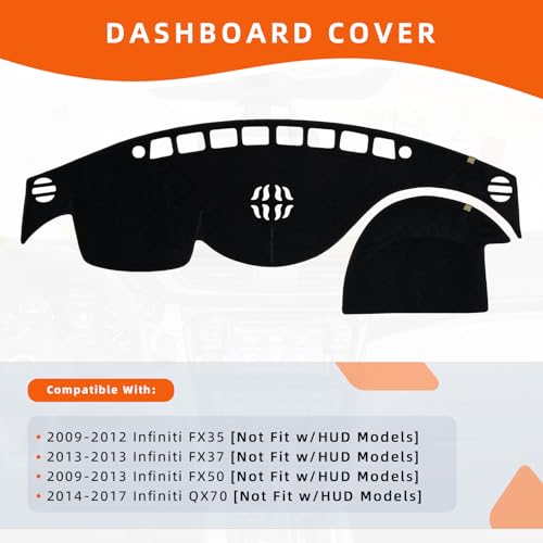 Dashboard Cover Dash Mat Fit for in-finiti 12-09 FX35,2013 FX37,13-09 FX50,17-14 QX70 (Without HUD Models),Car Dash Board Mat Anti-Glare Carpet,Non-Slip Pad (Black) - color: Black, size: Fit 09-12 FX35 - (Black)