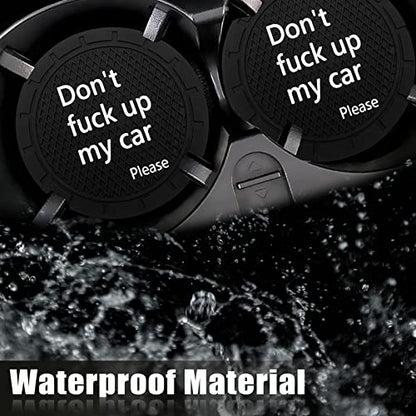 Car Cup Holder Coaster, Car Non-Slip Cup Holder Embedded Decorative Funny Coaster - Don't Fuck up My Car Please, Suitable for Most Car Interior Accessories for Women Men (Black)