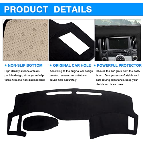 Autorder Dashboard Cover Mat for 2003-2008 Infiniti FX35/ FX45/ FX50 1st Gen (S50) Accessories Dash Cover Suede Dash Mat Sunshade Glare UV Rays Protector - size: For Infiniti FX35/FX45/FX50 2003-2008