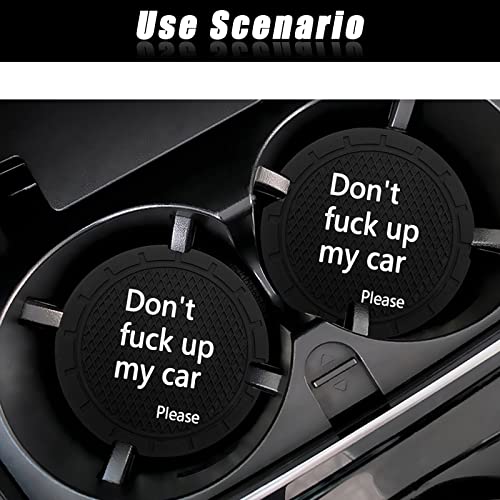 Car Cup Holder Coaster, Car Non-Slip Cup Holder Embedded Decorative Funny Coaster - Don't Fuck up My Car Please, Suitable for Most Car Interior Accessories for Women Men (Black)