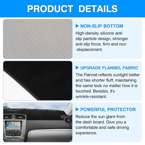 Autorder Dashboard Cover Mat for Lexus IS250 IS350 2006-2011 2012 2013 Accessories Dash Cover Upgrade Flannel Dash Mat Sunshade Glare UV Rays Protector - size: For Lexus IS250 IS350 2006-2013
