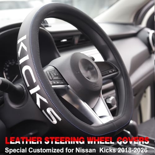 XITER Leather Steering Wheel Cover for Nissan Kicks 2018-2026,with Kicks Logo - color: Kicks 2018-2026,With "Kicks" LOGO